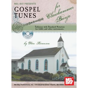 Gospel Tunes for Clawhammer Banjo