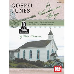 Gospel Tunes For Clawhammer Banjo (Book/Online Audio)