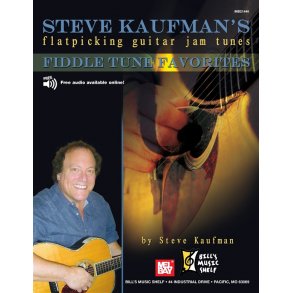 Steve Kaufman's Fiddle Tune Favorites, Flatpicking Gtr Jam