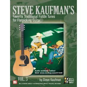Steve Kaufman's Favorite Traditional Fiddle Tunes