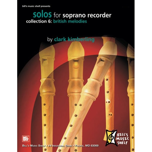 Solos for Soprano Recorder, Collection 6: British Melodies