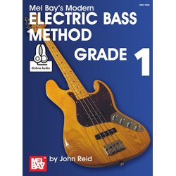 John Reid: Modern Electric Bass Method, Grade 1 (Book/Online Audio)