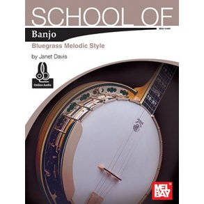 Janet Davis: School Of Banjo - Bluegrass Melodic Style (Book/Online Audio)
