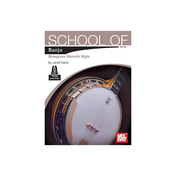 Janet Davis: School Of Banjo - Bluegrass Melodic Style (Book/Online Audio)
