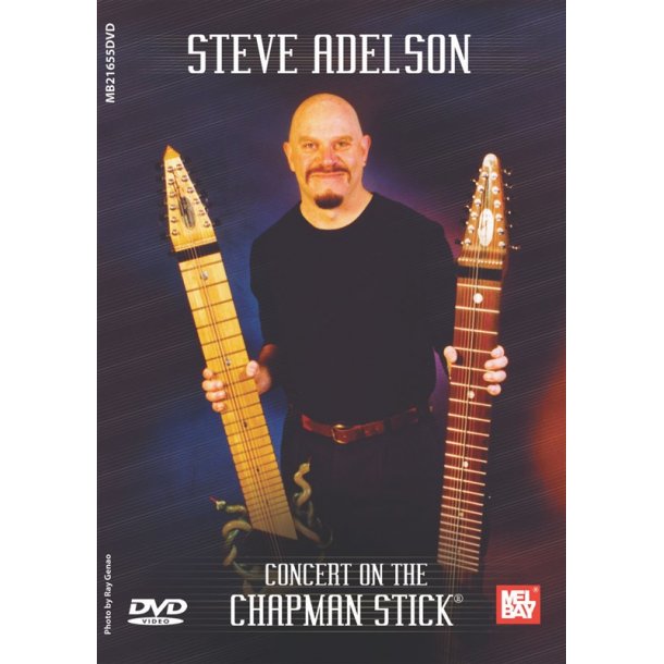 ADELSON STEVE CONCERT ON CHAPMAN STICK DVD