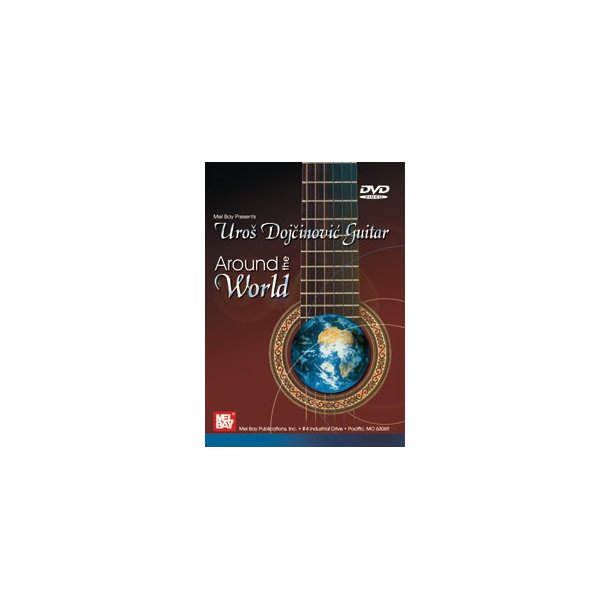 DOJCINOVIC UROS GUITAR AROUND THE WORLD GUITAR DVD