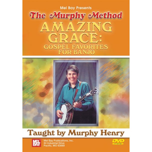 Murphy Henry: Amazing Grace - Gospel Favorites For Banjo