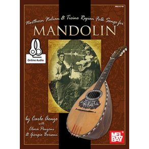 Carlo Aonzo: Northern Italian & Ticino Region Folk Songs For Mandolin (Book/Online Audio)