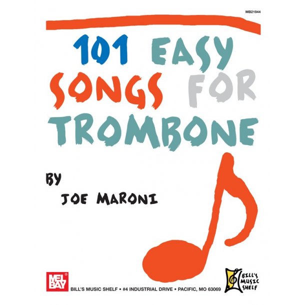 101 Easy Songs for Trombone