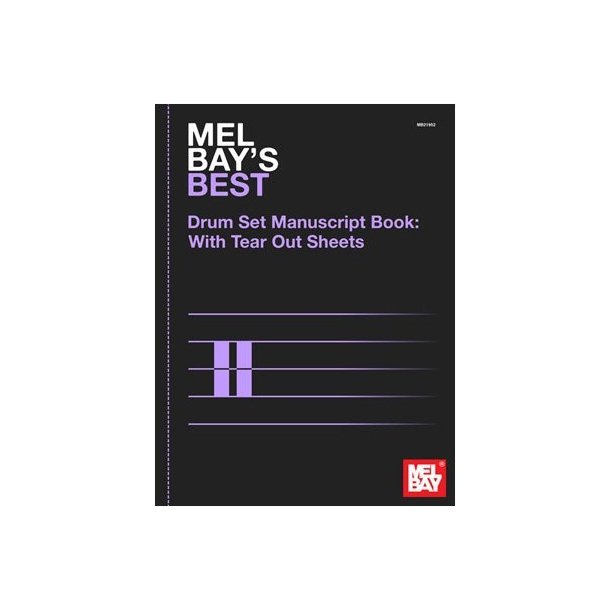 Mel Bay's Best Drumset Manuscript Book