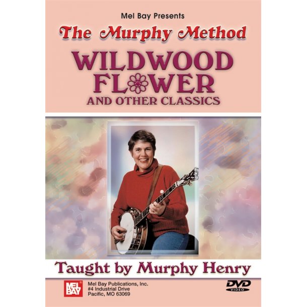 Murphy Henry: Wildwood Flower And Other Banjo Classics