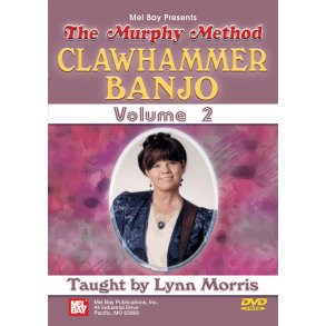 MORRIS LYNN THE MURPHY METHOD CLAWHAMMER BANJO VOLUME 2 DVD