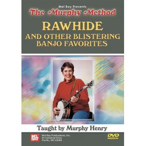 HENRY MURPHY RAWHIDE & OTHER BLISTERING BANJO FAVORITES BANJO DVD