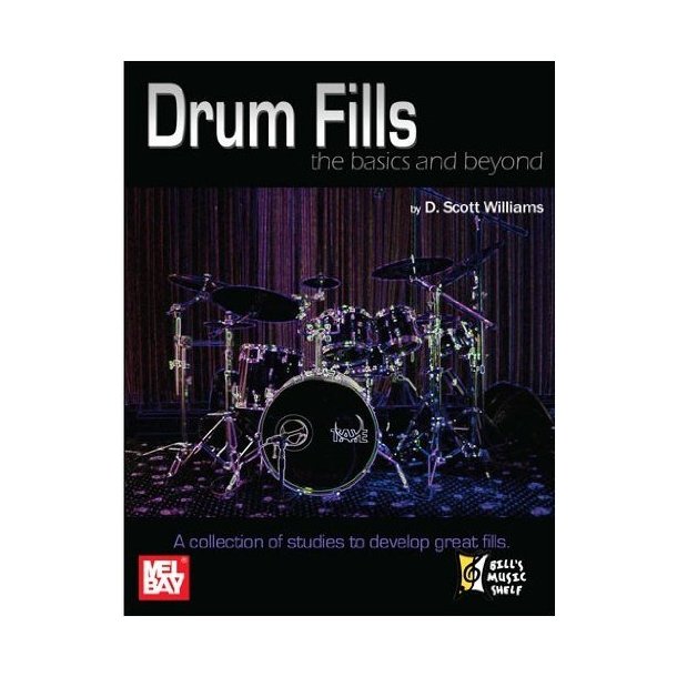 Drum Fills:  The Basics and Beyond
