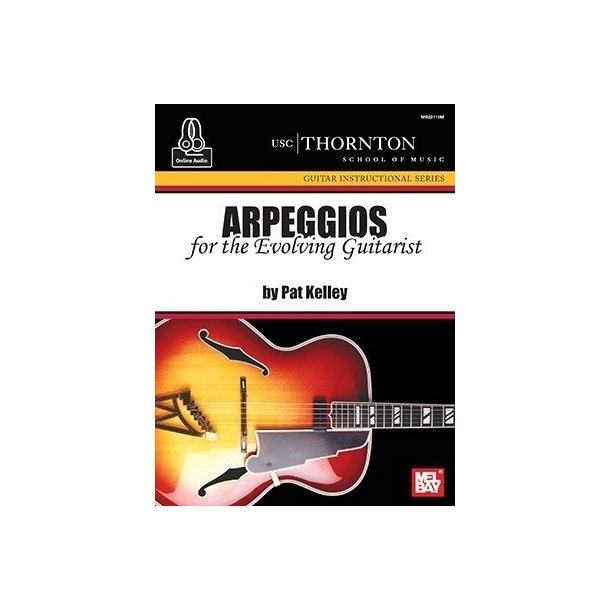 Pat Kelley: Arpeggios For The Evolving Guitarist (USC) (Book/Online Audio)