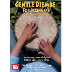 Alan Dworsky: Gentle Djembe For Beginners