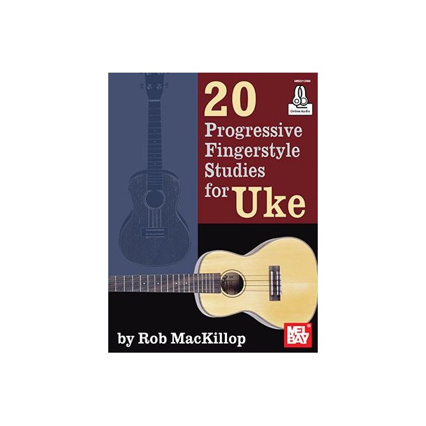 Rob MacKillop: 20 Progressive Fingerstyle Studies For Uke (Book/Online Audio)