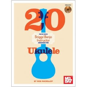 20 Pieces from Brigg's Banjo Instructor for Uke