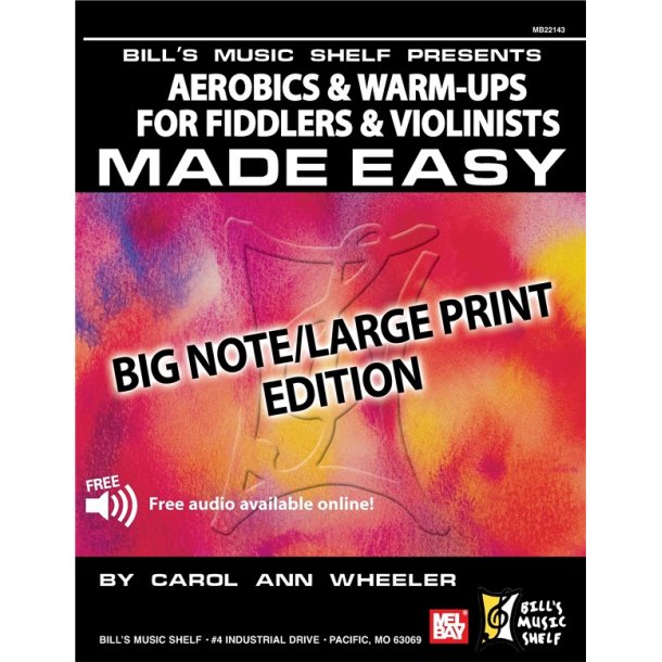 Aerobics &amp; Warm-Ups for Fiddlers &amp; Violinists Made Easy
