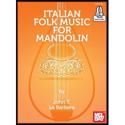 John LaBarbera: Italian Folk Music For Mandolin (Book/Online Audio)