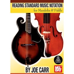 Joe Carr: Reading Standard Music Notation For Mandolin & Fiddle (Book/Online Audio)