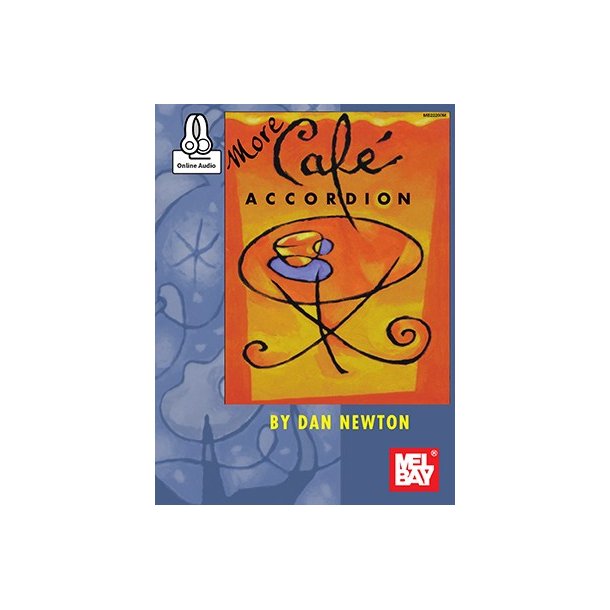 Dan Newton: More Cafe Accordion (Book/Online Audio)