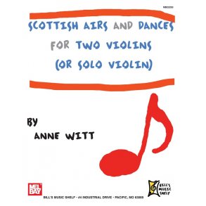 Scottish Airs and Dances for Two Violins