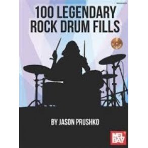 Jason Prushko: 100 Legendary Rock Drum Fills (Book/Online Audio)