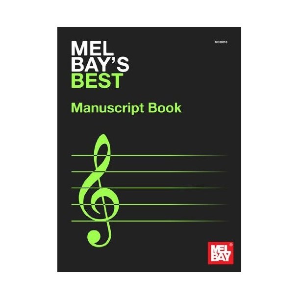 Mel Bay's Best Manuscript Book