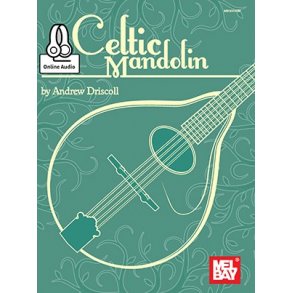 Andrew Driscoll: Celtic Mandolin (Book/Online Audio)