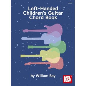 LEFT-HANDED CHILDREN'S GUITAR CHORD BOOK
