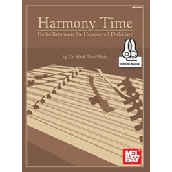 Harmony Time: Embellishments For Hammered Dulcimer