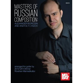 Masters Of Russian Composition: Alexander Borodin And Anatoly Lyadov