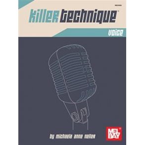 Killer Technique: Voice