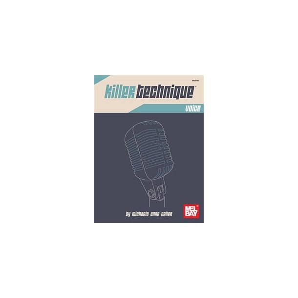 Killer Technique: Voice