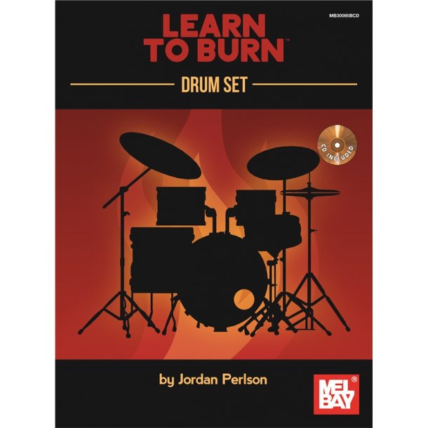 Jordan Perlson: Learn To Burn - Drum Set