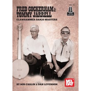 Fred Cockerham/Tommy Jarell: Clawhammer Banjo Masters (Book/Online Audio)