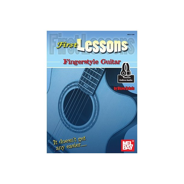 Steve Eckels: First Lessons Fingerstyle Guitar (Book/Online Audio)