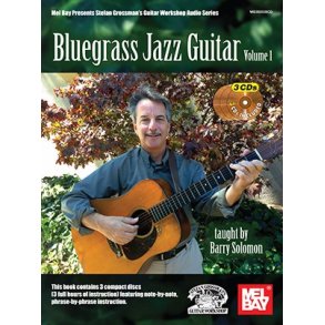 Barry Solomon: Bluegrass Jazz Guitar - Volume 1 (Book/3 CDs)