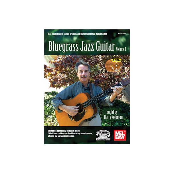 Barry Solomon: Bluegrass Jazz Guitar - Volume 1 (Book/3 CDs)