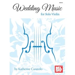 Katherine Curatolo: Wedding Music for Solo Violin