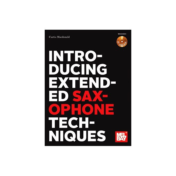 Introducing Extended Saxophone Techniques