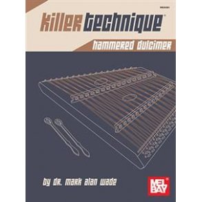 Killer Technique: Hammered Dulcimer
