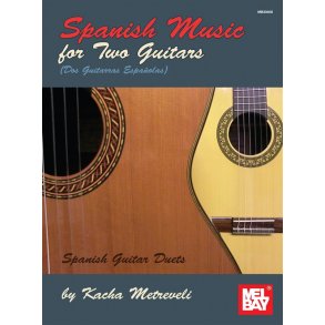 Kacha Metreveli: Spanish Music For Two Guitars