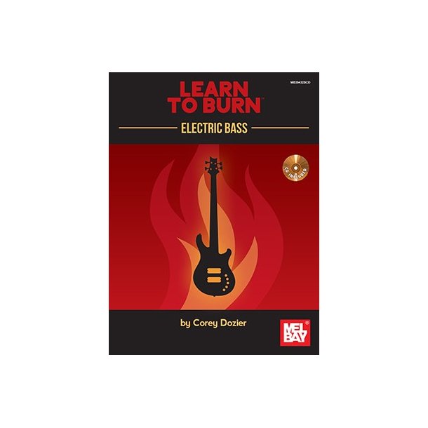 Learn To Burn: Electric Bass