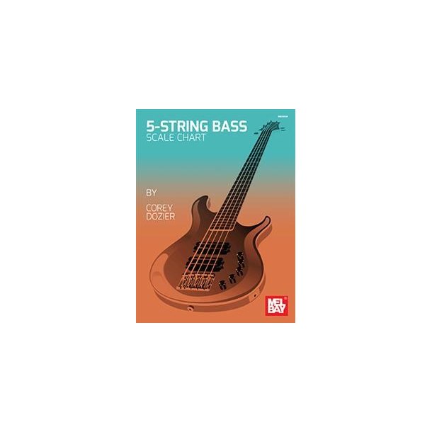 Corey Dozier: 5-String Bass Scale Chart