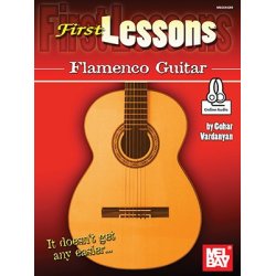 Gohar Vardanyan: First Lessons Flamenco Guitar (Book/Online Audio)
