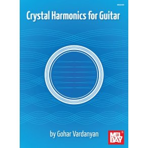 Gohar Vardanyan: Crystal Harmonics For Guitar (Book)
