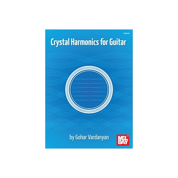 Gohar Vardanyan: Crystal Harmonics For Guitar (Book)