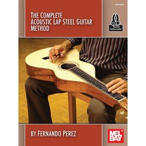 Fernando Perez: The Complete Acoustic Lap Steel Guitar Method (Book/Online Audio)